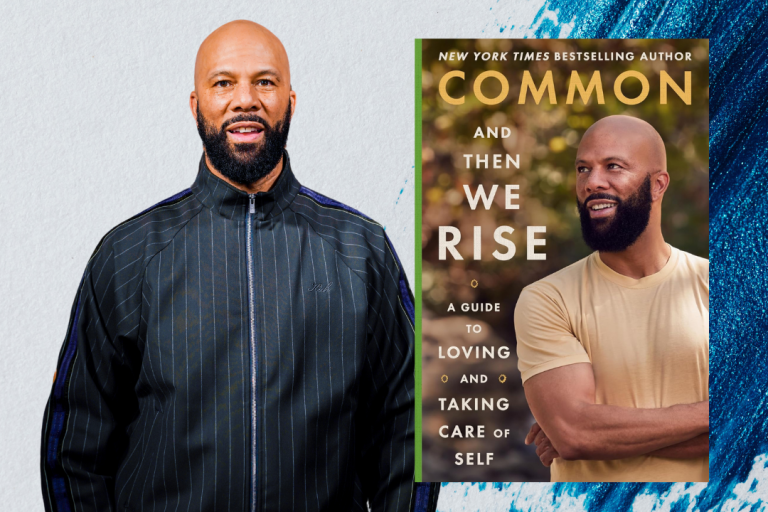 Exploring Wellness and Fulfillment in Common’s “And Then We Rise”