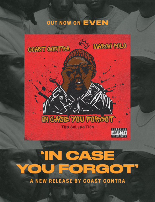 Coast Contra and Marco Polo Deliver a Fresh Hip-Hop Collection “In Case You Forgot”.