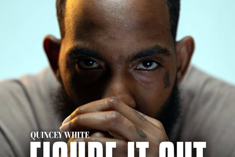 Quincey White Drops Figure It Out — A 6-Track EP Full of Bars and Realness!