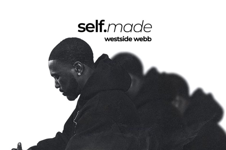 Westside Webb Ignites New Project “self.made”