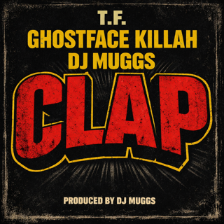 DJ Muggs & T.F. Join Forces for New Single “Clap” Featuring Ghostface Killah, Announce Collaborative Album ‘Don’t Call Me Lucky’