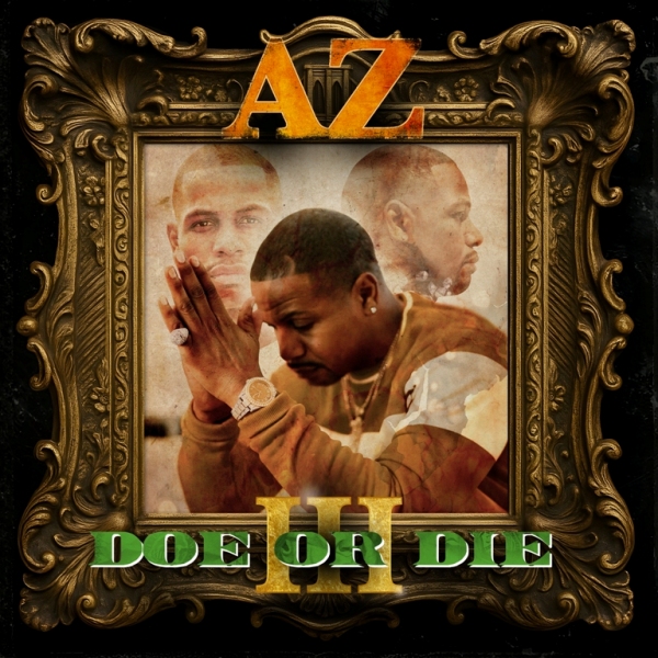 AZ Completes a Legendary Journey with Doe Or Die III